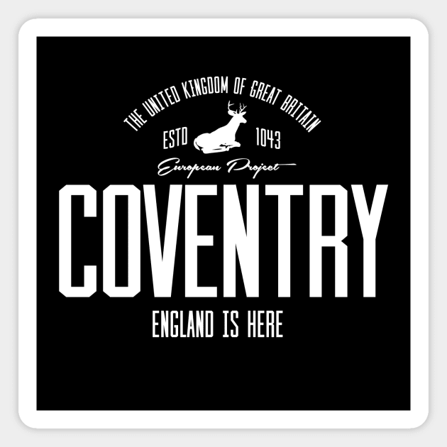 Great Britain, England, Coventry Magnet by NEFT PROJECT